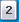 Go to Page: 2