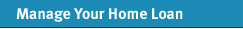 Manage Your Home Loan 