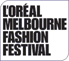 L'Oreal Melbourne Fashion Festival