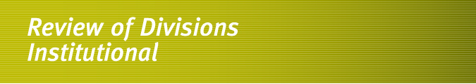 Review of Divisions - Institutional