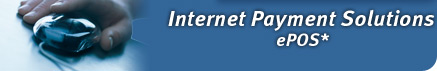 Internet Payment Solutions ePOS*