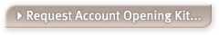 Request Account Opening Kit...