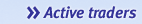 Active traders