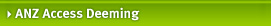 ANZ Access Deeming