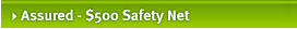 Assured - $500 Safety Net