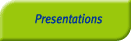 Presentations