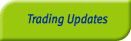 Trading Updates