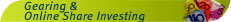 Gearing & Online Share Investing