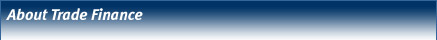 About Trade Finance