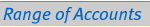 Range of Accounts