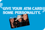 Give your ATM some personality. Yours. Click here to design yours online now.