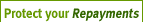 Protect your repayments