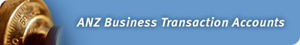 ANZ Business Transaction Accounts