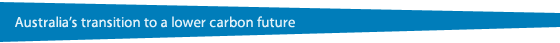Australia’s transition to a lower carbon future