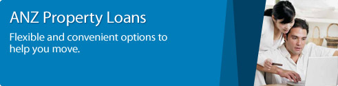 ANZ Property Loans, Flexible and convenient options to help you move.