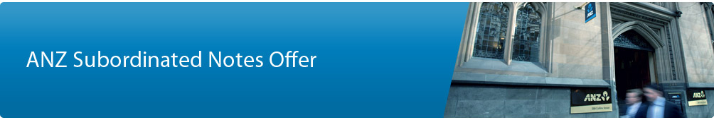 ANZ Subordinated Notes Offer