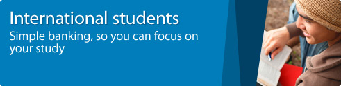 International students - Simple banking, so you can focus on your study