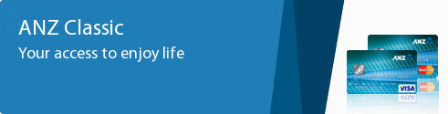 ANZ Classic. Your access to enjoy life