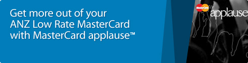 Get more out of your ANZ Low Rate MasterCard with MasterCard applause&trade;