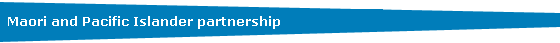 Maori and Pacific Islander partnership