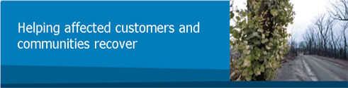 Helping affected customers and communities recover