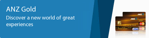 ANZ Gold. Discover a new world of great experiences