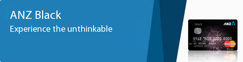 ANZ Black. Experience the unthinkable