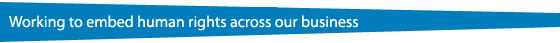 Working to embed human rights across our business