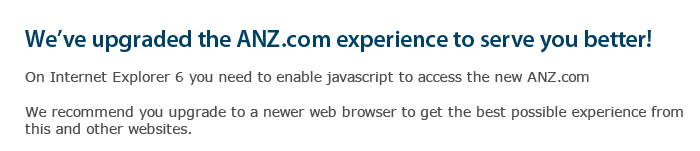 Introduction explaining the anz.com requires Javascript to be anabled for the full experience.
